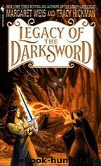 Legacy of the Darksword (Book 4) by Margaret Weis & Tracy Hickman