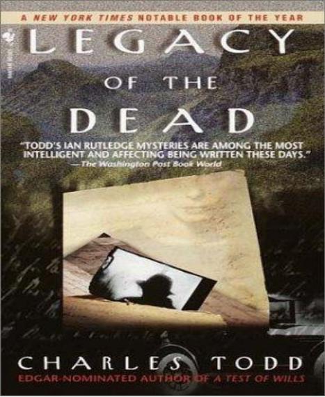 Legacy of the Dead by Charles Todd