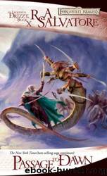 Legacy of the Drow: Passage to Dawn by R. A. Salvatore