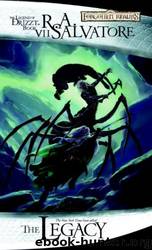 Legacy of the Drow: The Legacy by R. A. Salvatore