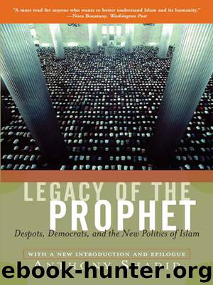 Legacy of the Prophet by Anthony Shadid