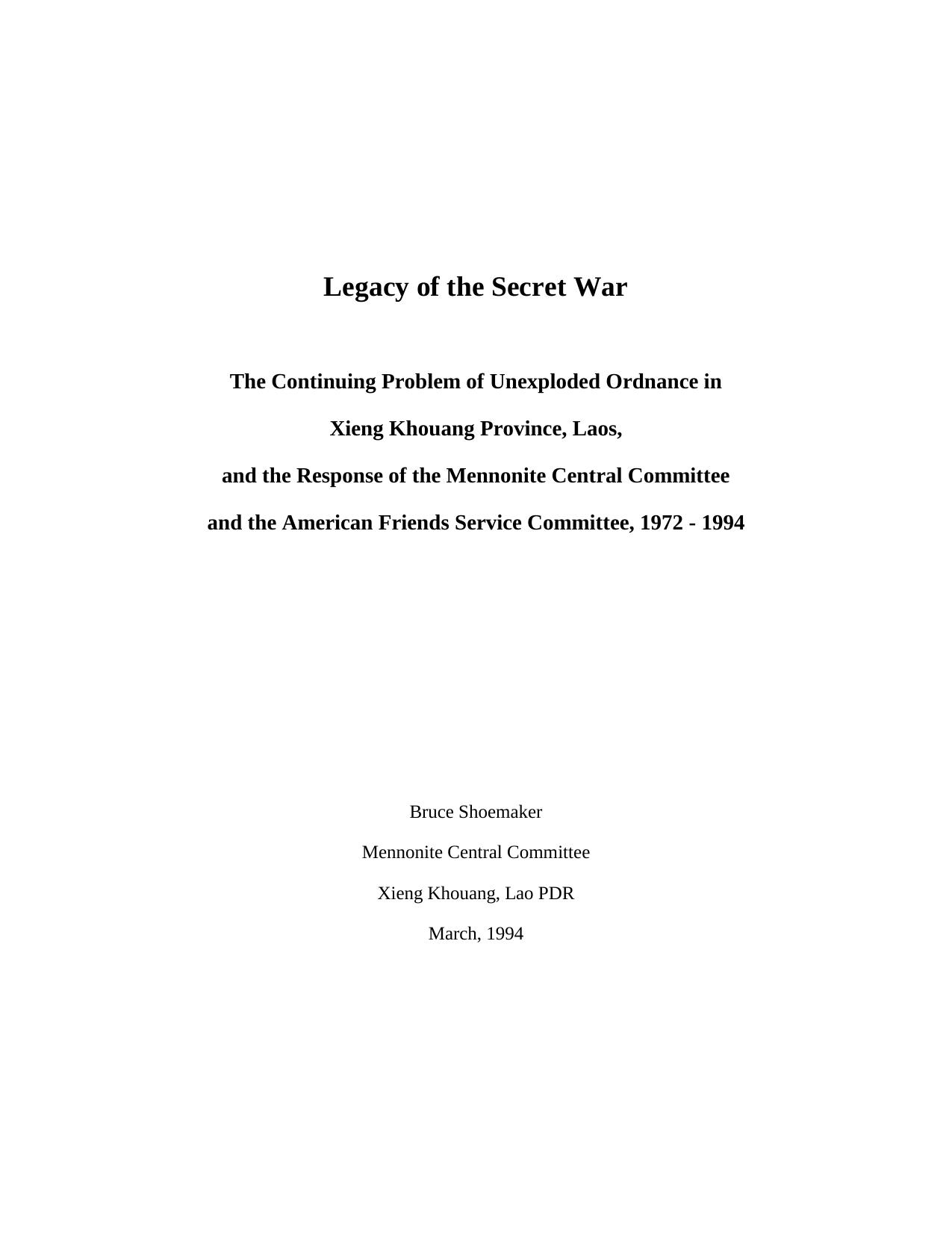 Legacy of the Secret War in Laos by Titus Peachey