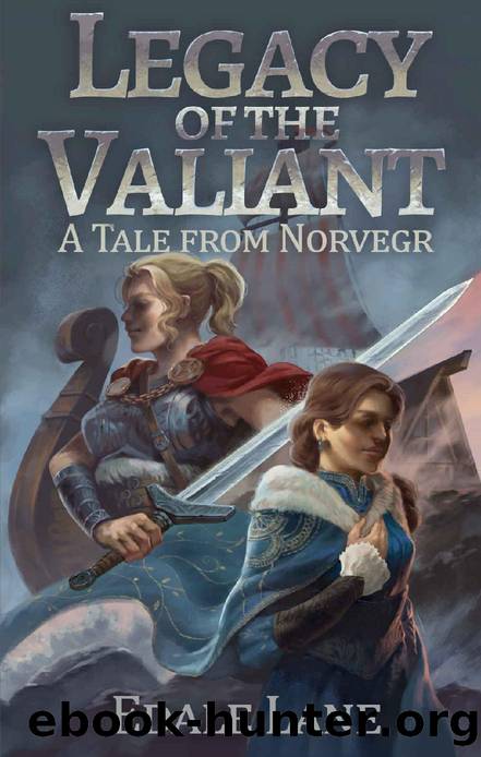 Legacy of the Valiant: A Tale from Norvegr (Tales from Norvegr) by Edale Lane