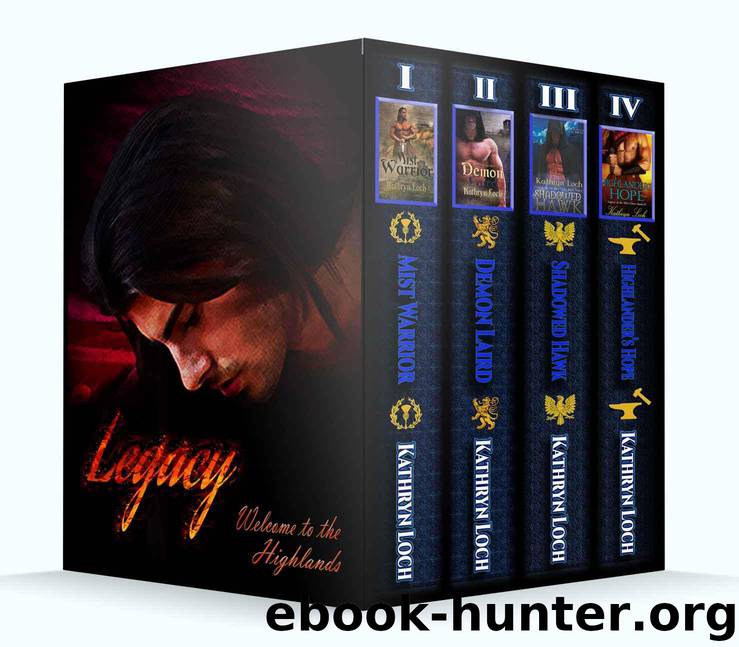 Legacy: Legacy of the Mist Clans Box Set by Kathryn Loch