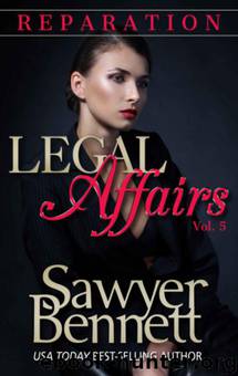 Legal Affairs 5 - Reparation by Sawyer Bennett