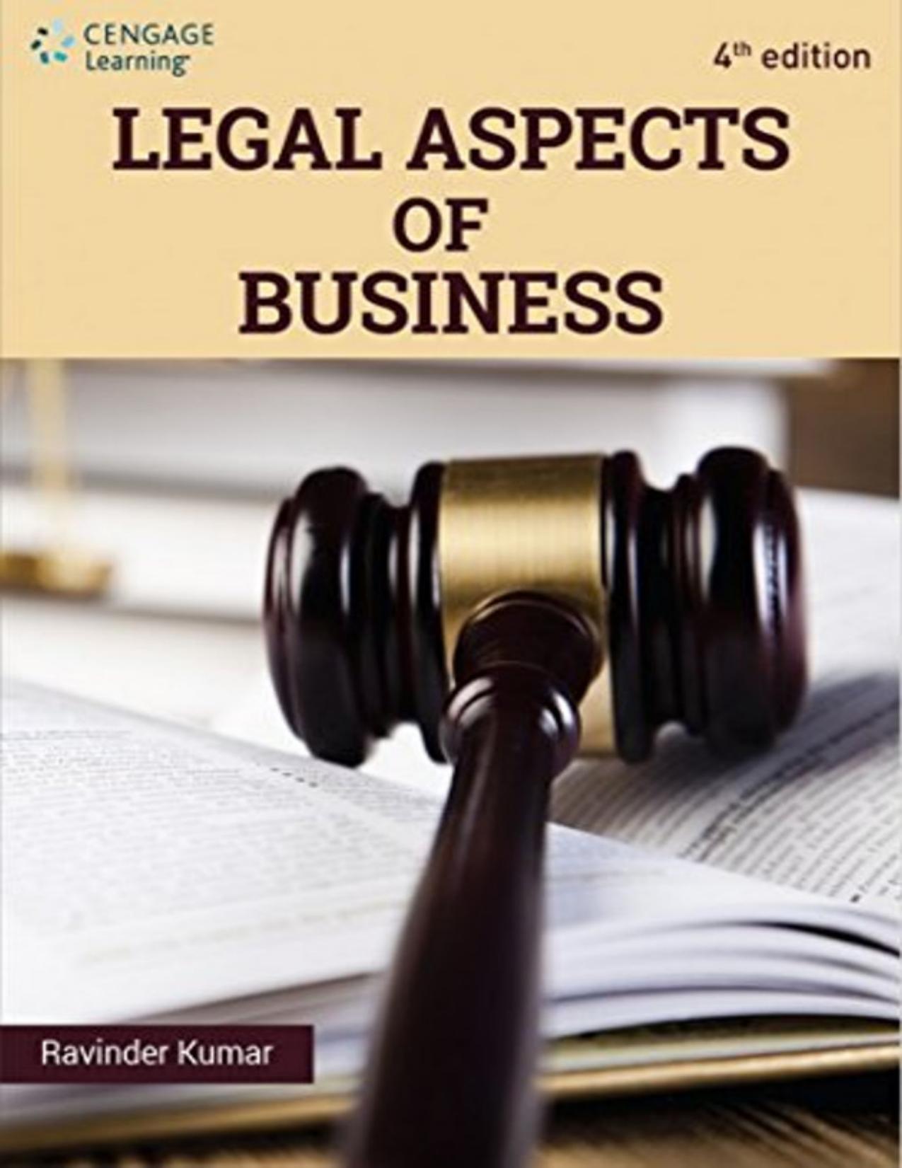 Legal Aspects Of Business, 4Ed by Ravinder Kumar
