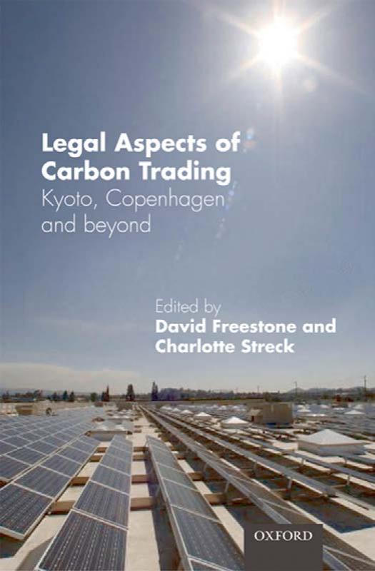 Legal Aspects of Carbon Trading: Kyoto, Copenhagen and beyond by Unknow