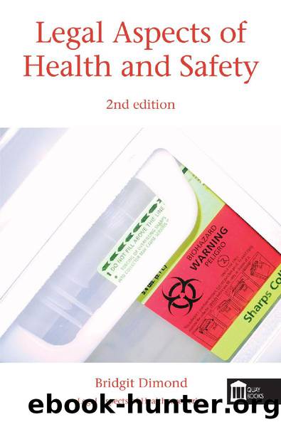 Legal Aspects of Health and Safety by Bridgit Dimond