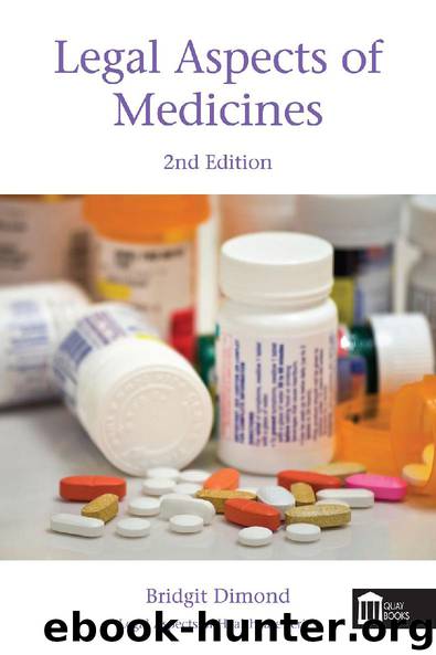 Legal Aspects of Medicines by Bridgit Dimond