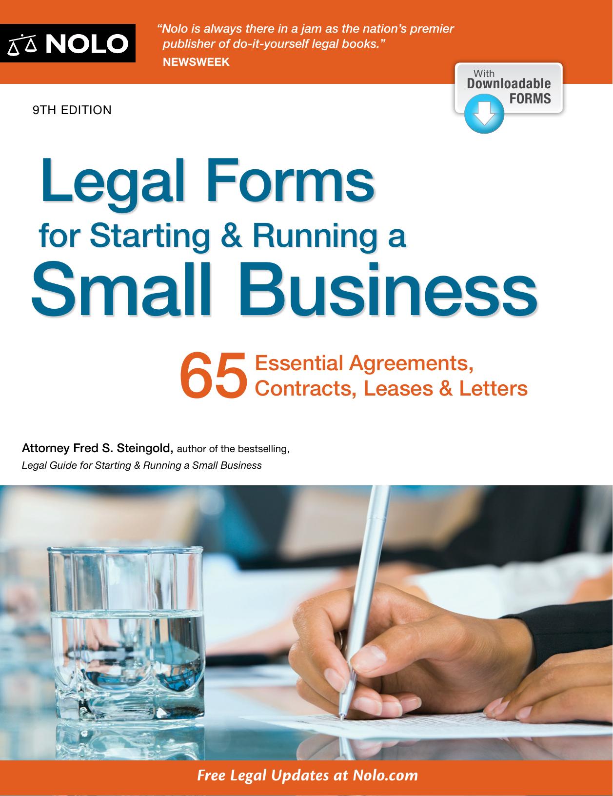 Legal Forms for Starting & Running a Small Business, 9th Edition by Fred S. Steingold