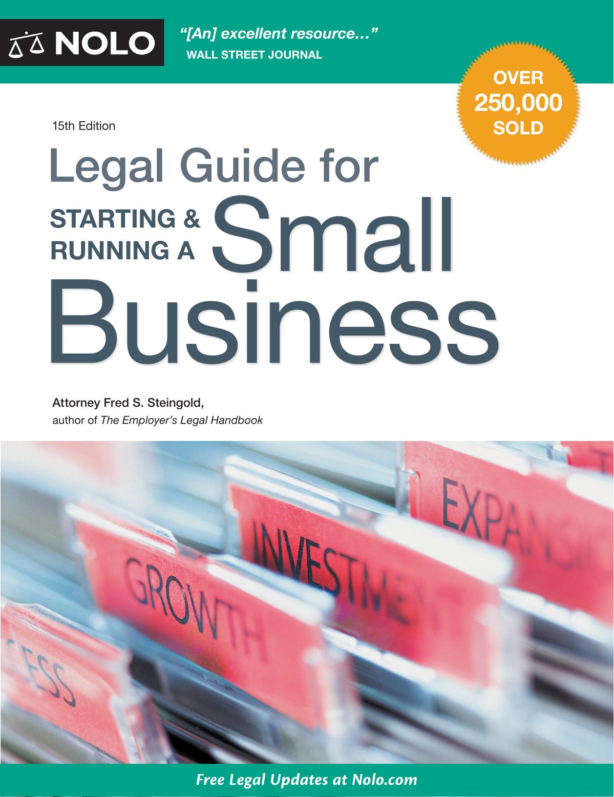 Legal Guide for Starting & Running a Small Business, 15th Edition by Fred S. Steingold