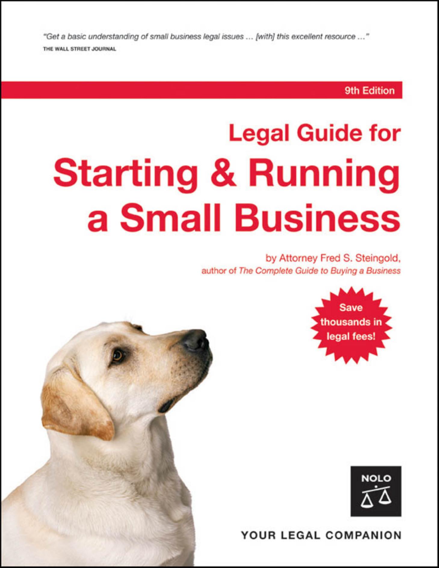 Legal Guide for Starting & Running a Small Business, 9th edition by Fred S. Steingold