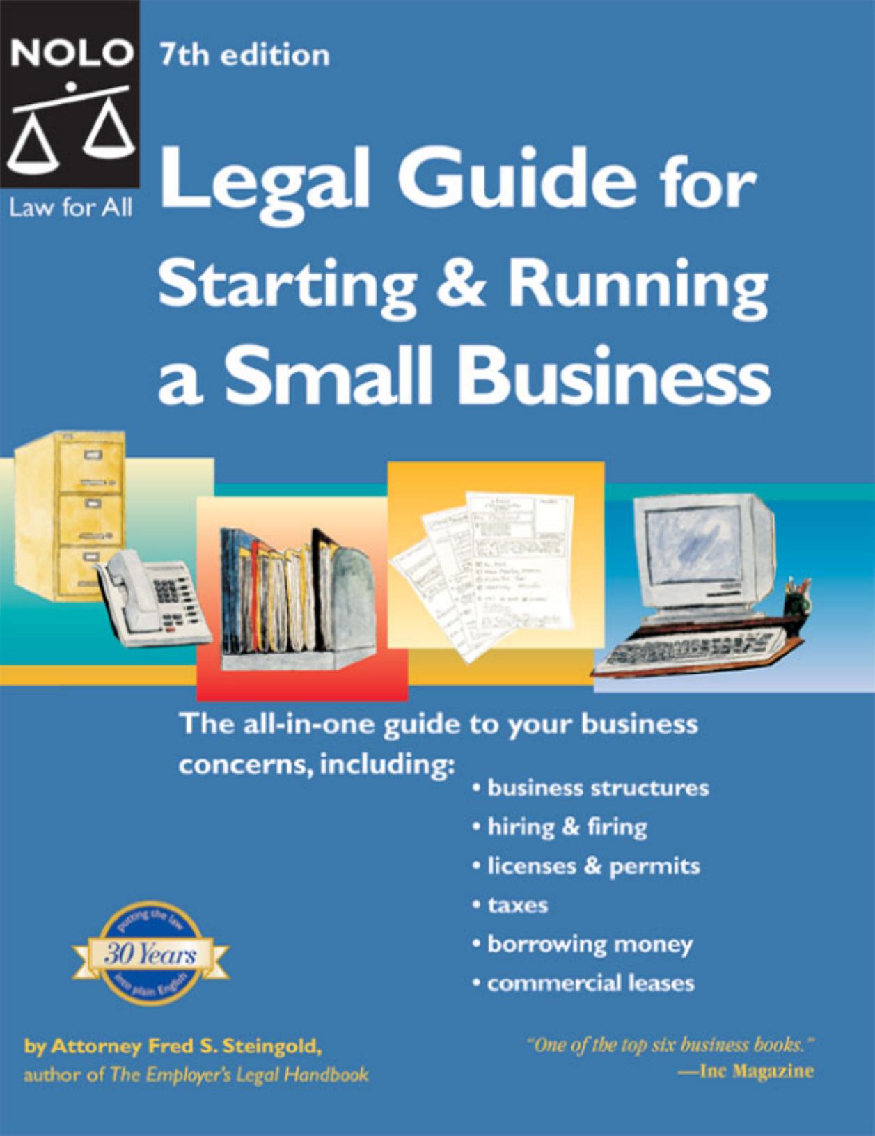 Legal Guide for Starting & Running a Small Business, Seventh Edition by Fred S. Steingold Ilona M. Bray