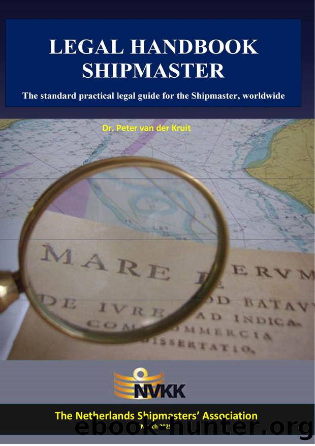 Legal Handbook Shipmaster by Peter van der Kruit