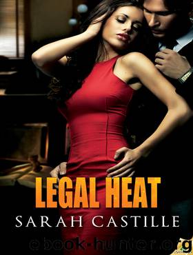 Legal Heat by Sarah Castille