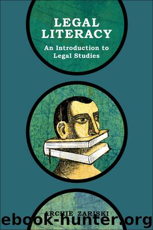 Legal Literacy: An Introduction to Legal Studies by Archie Zariski