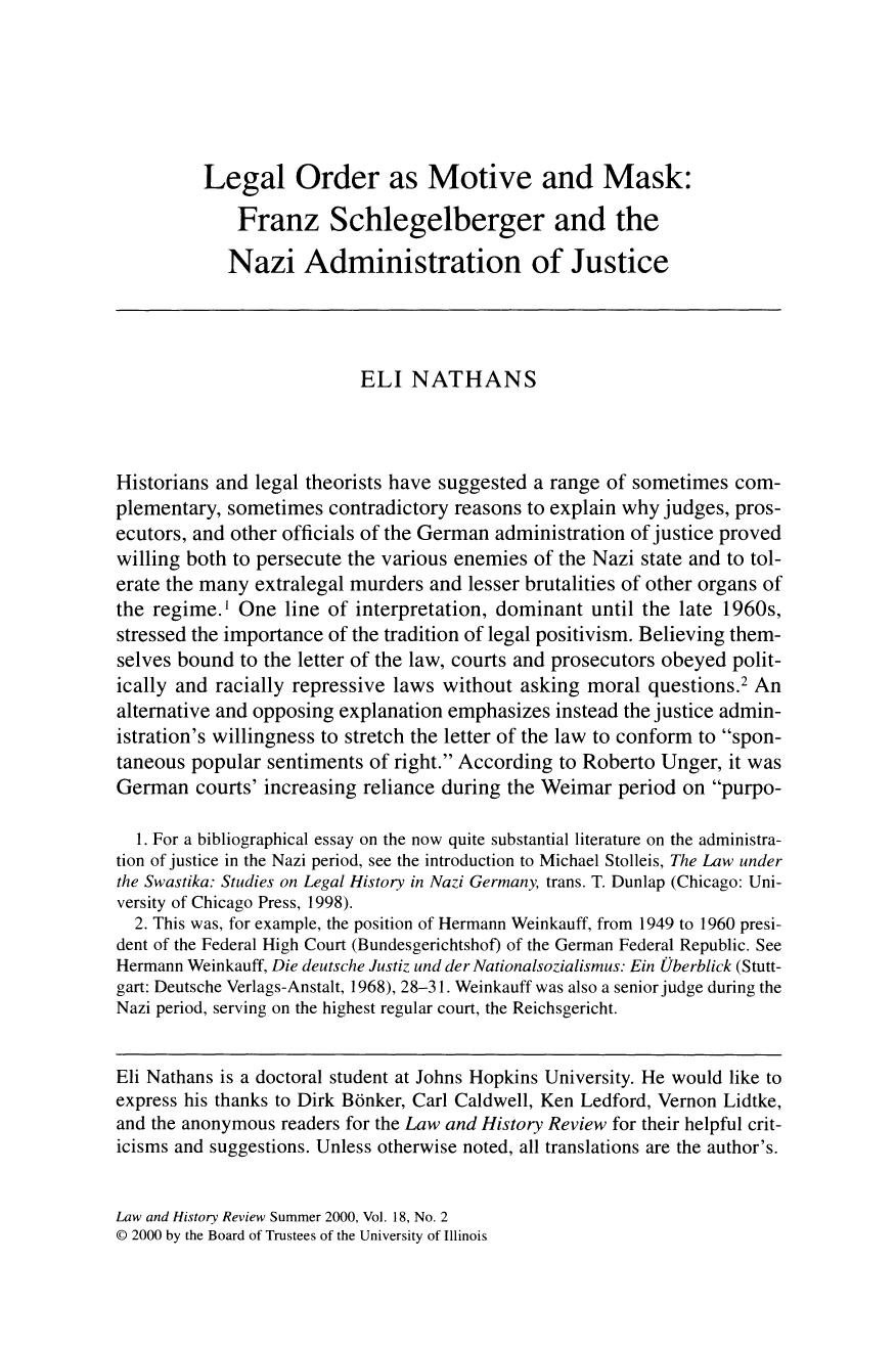 Legal Order as Motive and Mask; Franz Schlegelberger and the Nazi Administration of Justice by Unknown