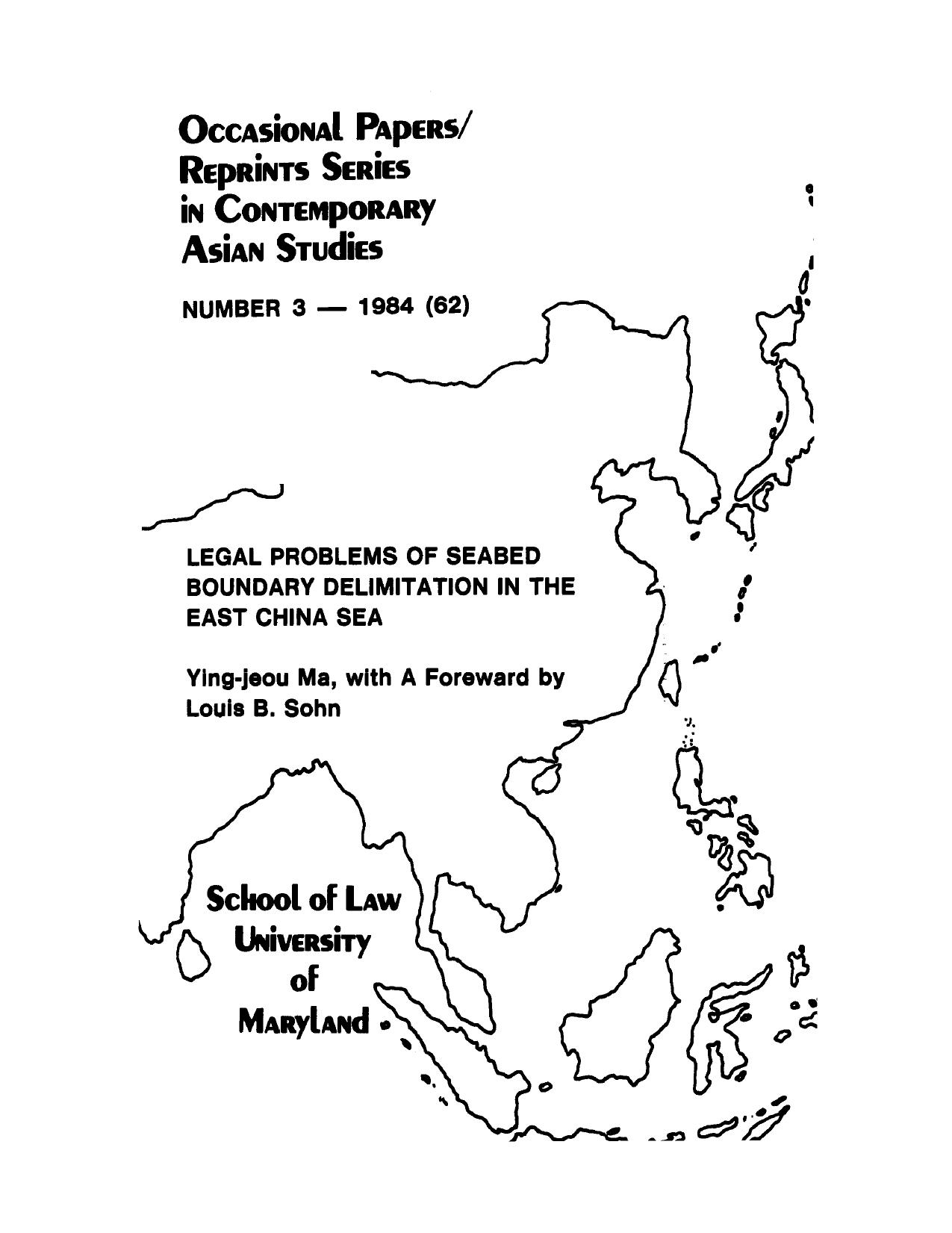 Legal Problems of Seabed Boundary Delimitation in the East China Sea by Ying-jeou Ma