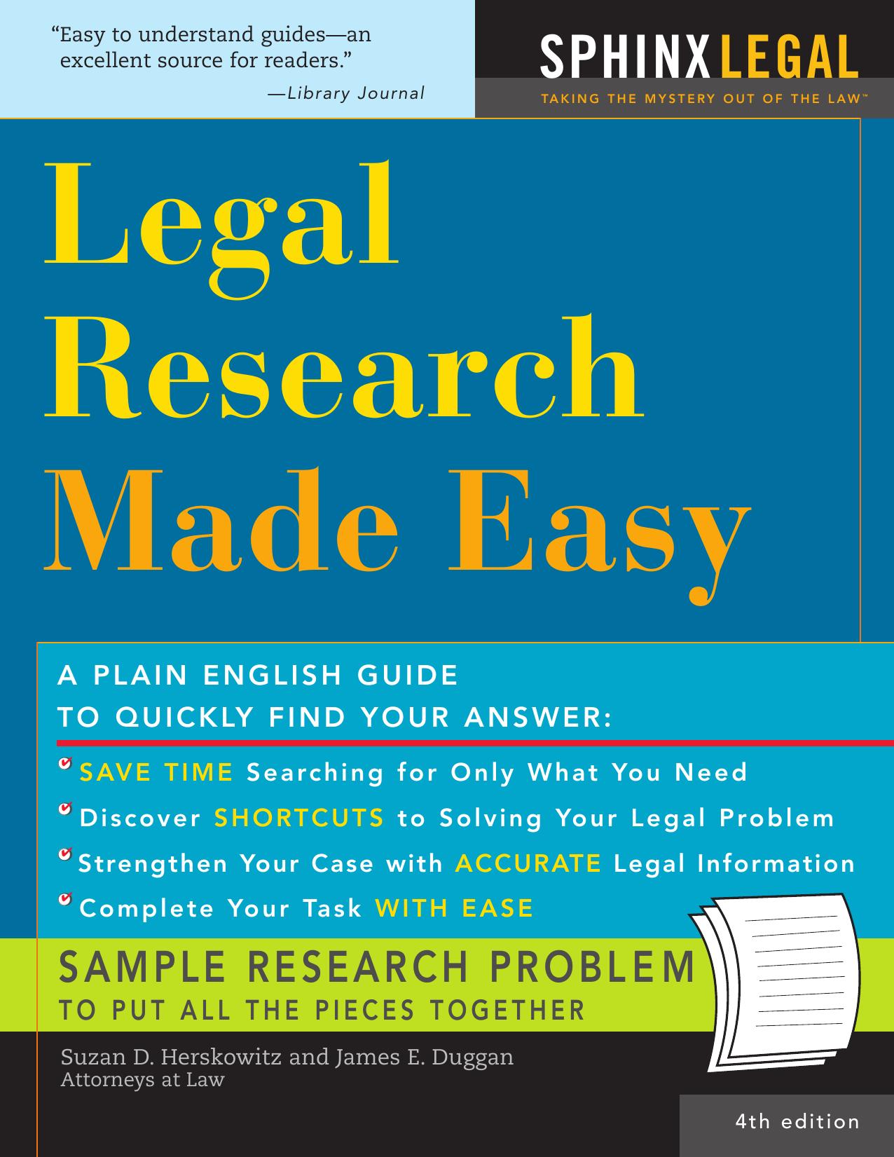 Legal Research Made Easy, 4E by Singer P.L.L.C