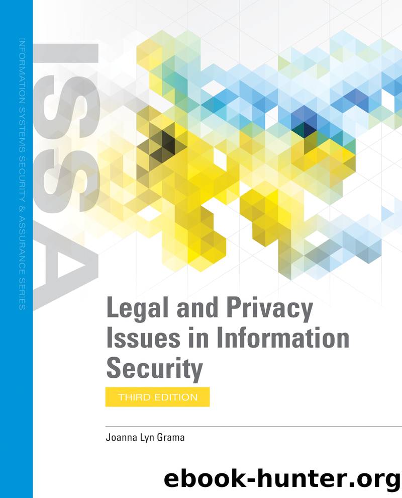 Legal and Privacy Issues in Information Security, 3rd Edition by Joanna Lyn Grama