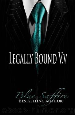 Legally Bound 5.5: Legally Unbounded (Legally Bound Series) by Blue Saffire