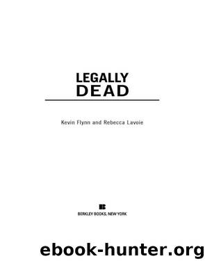 Legally Dead by Kevin Flynn