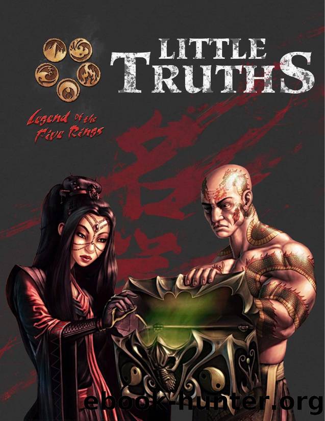 Legend of the Five Rings - Little Truths by Sean C. Riley