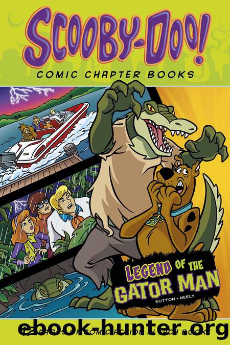 Legend of the Gator Man by Scott Neely