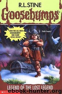Legend of the Lost Legend (Goosebumps Series #47) by R. L. Stine