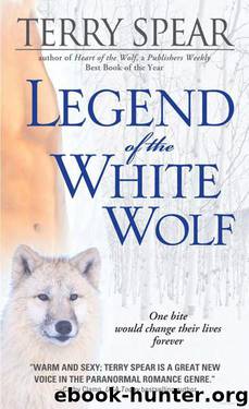 Legend of the White Wolf by Terry Spear