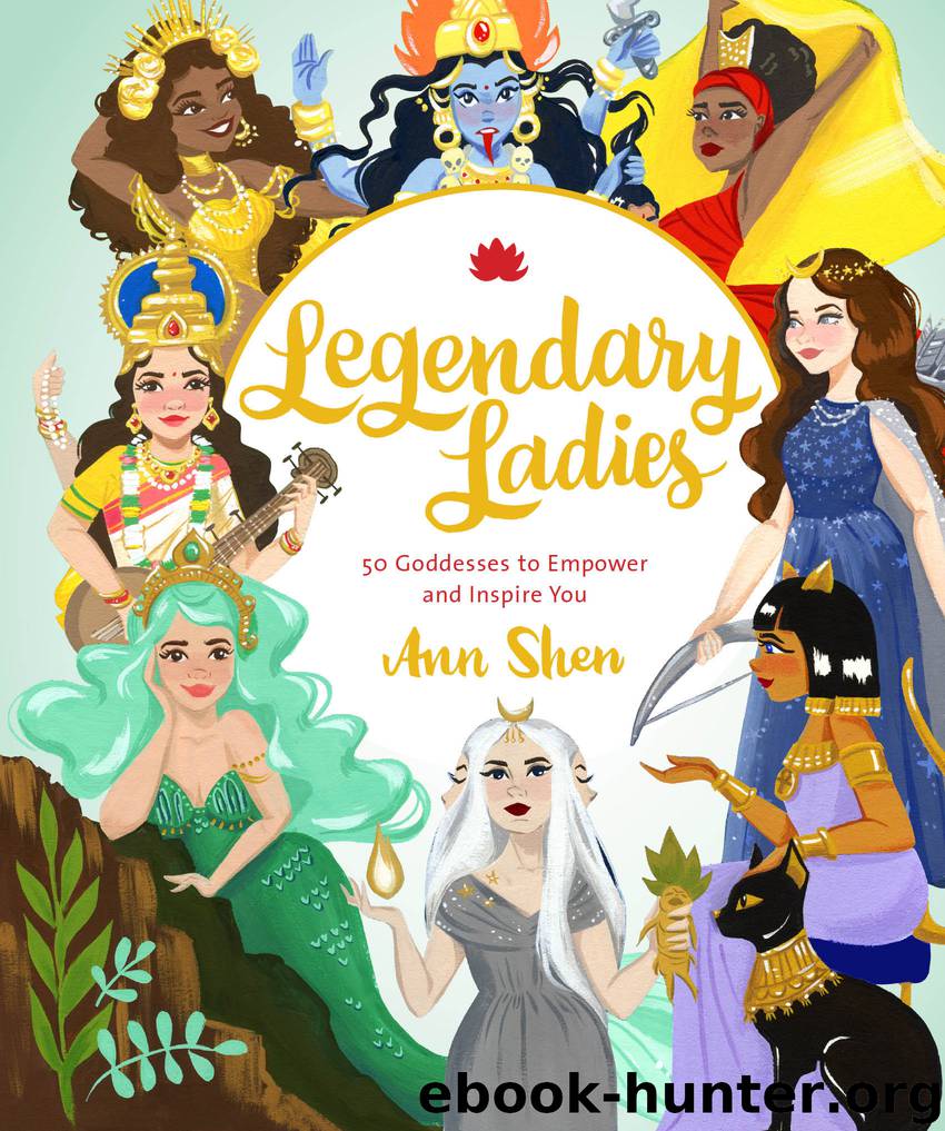 Legendary Ladies by Ann Shen