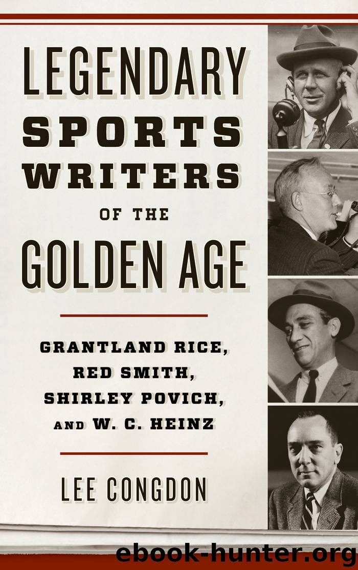 Legendary Sports Writers of the Golden Age by Lee Congdon