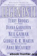 Legends II: New Short Novels by George R. R. Martin