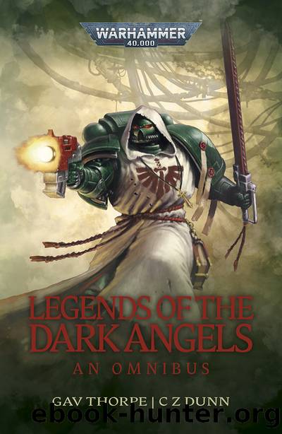 Legends Of The Dark Angels by Gav Thorpe