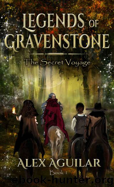 Legends of Gravenstone_The Secret Voyage by Alex Aguilar