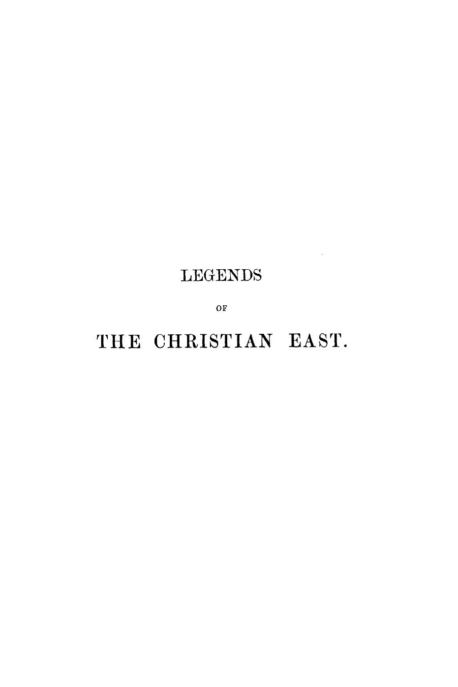 Legends of the Christian East by Bayle St John