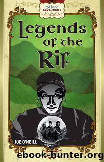 Legends of the Rif by Joe O'Neill