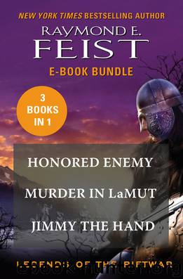 Legends of the Riftwar by Raymond E. Feist