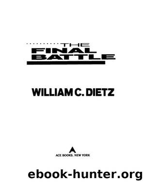 Legion Of The Damned - 02 - The Final Battle by William C. Dietz