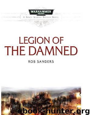 Legion Of The Damned by Rob Sanders