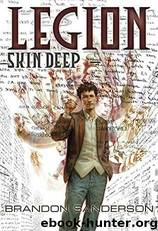 Legion: Skin Deep (2014) by Brandon Sanderson