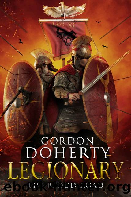Legionary: The Blood Road (Legionary 7) by Doherty Gordon