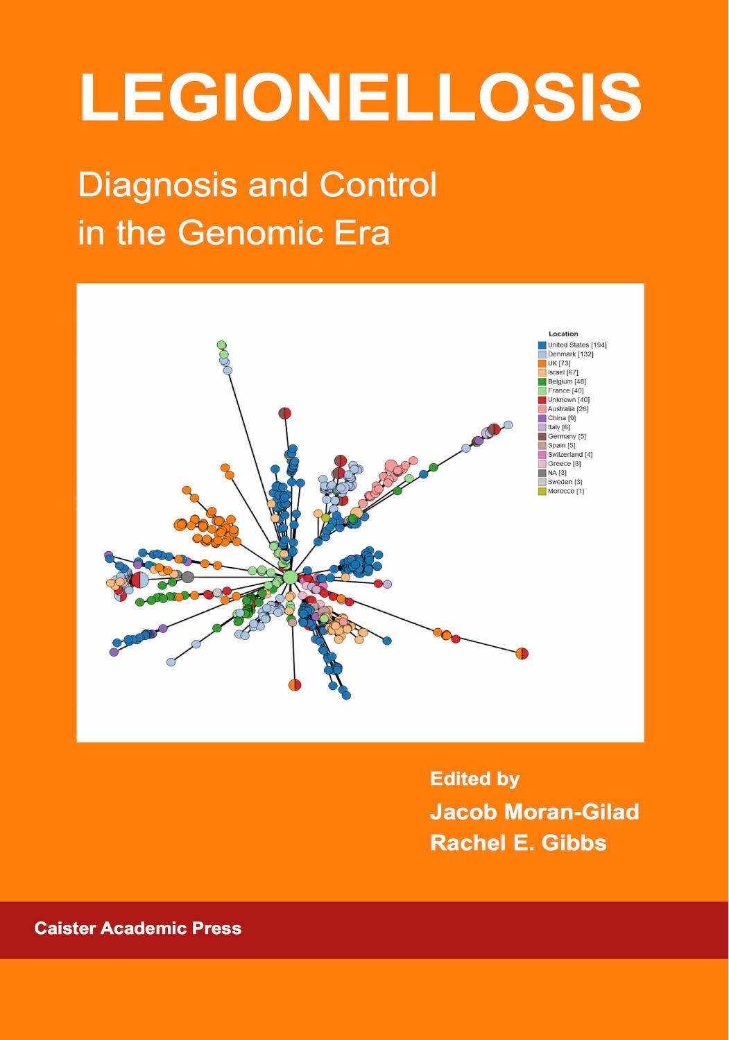 Legionellosis Diagnosis and Control in the Genomic Era by Jacob Moran-Gilad