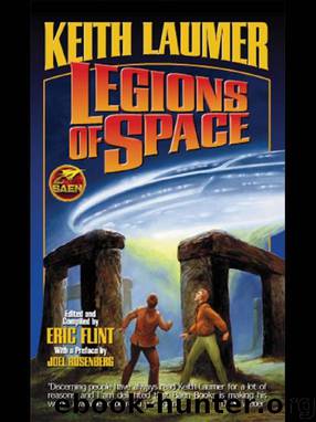 Legions of Space by Keith Laumer & edited by Eric Flint
