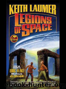 Legions of Space by Keith Laumer; edited by Eric Flint
