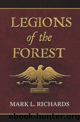 Legions of the Forest by Mark L. Richards