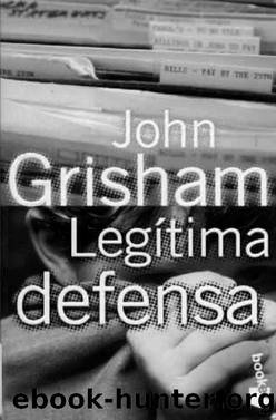 Legitima Defensa by John Grisham