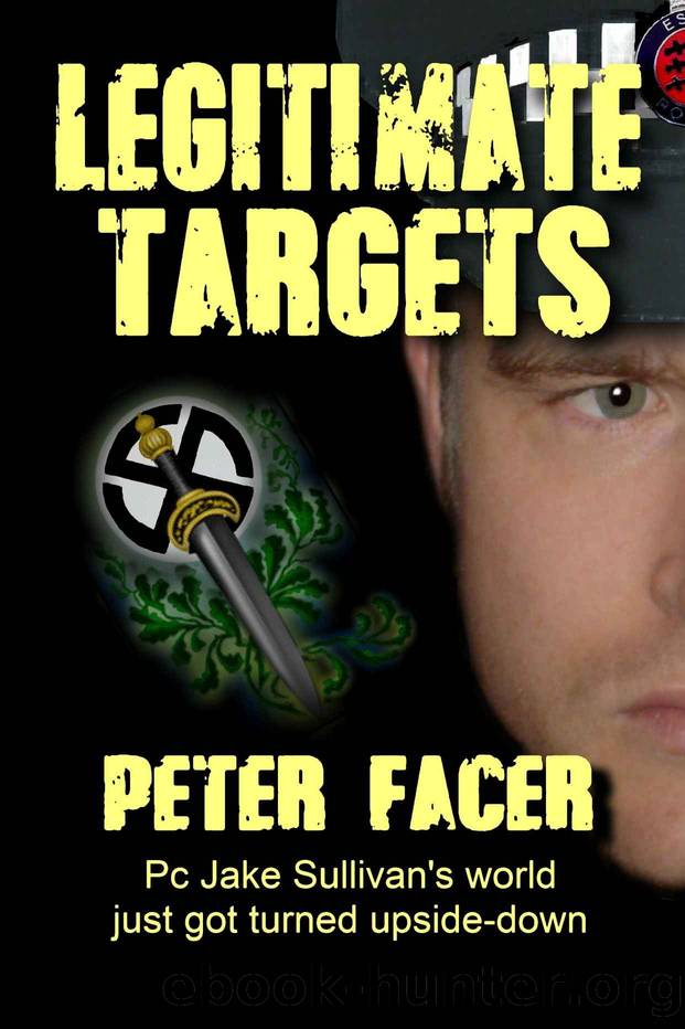 Legitimate Targets (The Jake Sullivan Novels Book 1) by Peter Facer