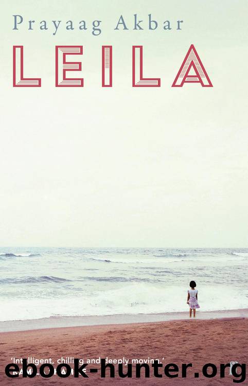 Leila by Prayaag Akbar