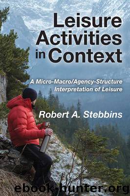 Leisure Activities in Context by Robert A. Stebbins